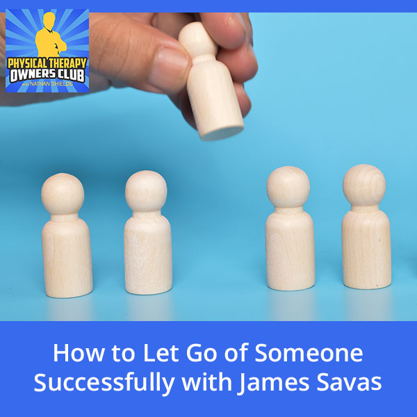 How To Let Go Of Someone Successfully With James Savas